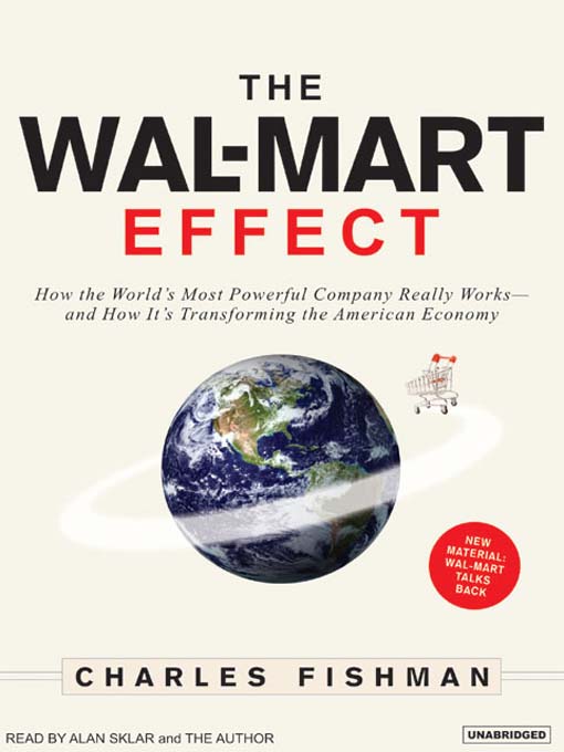 Title details for The Wal-Mart Effect by Charles Fishman - Available